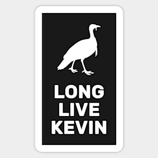 Long Live Kevin Sticker